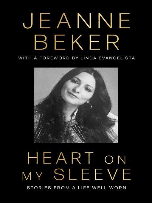 Title details for Heart on My Sleeve by Jeanne Beker - Available